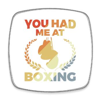 You Had Me At Boxing - Square fridge magnet - white - Front