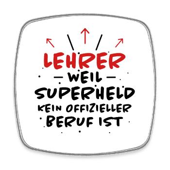 Lehrer Spruch Unterricht Lustiges Lehrer Geschenk - Viereckiger Kühlschrankmagnet - Weiß - Vorne