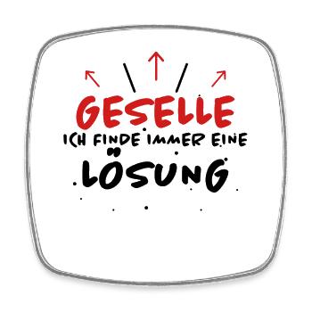 Geselle Spruch Lustiges Gesellenprüfung Geschenk - Viereckiger Kühlschrankmagnet - Weiß - Vorne