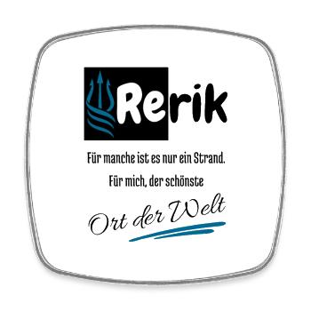 Rerik für mich der schönste Ort der Welt-Ostseebad - Viereckiger Kühlschrankmagnet - Weiß - Vorne