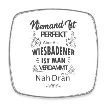 Wiesbaden Wiesbadener Spruch - Viereckiger Kühlschrankmagnet - Weiß - Vorne