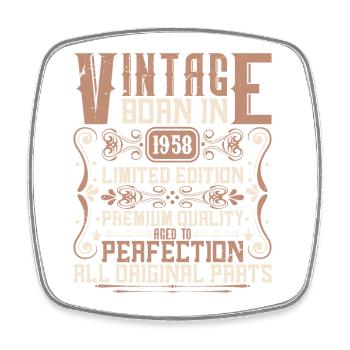 1958 Birthday Vintage 1958 Born Vintage 1958 - Square fridge magnet - white - Front