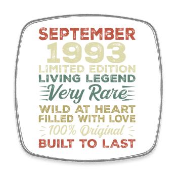Birthday September 1993 Limited Edition Original - Square fridge magnet - white - Front