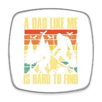 A dad like me is hard to find - Viereckiger Kühlschrankmagnet - Weiß - Vorne
