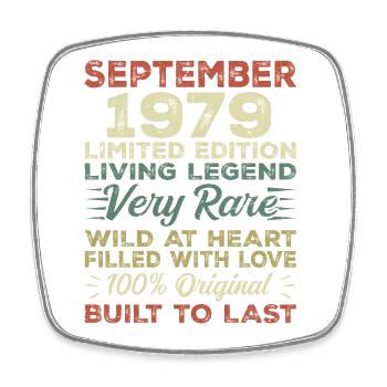 Birthday September 1979 Limited Edition Original - Square fridge magnet - white - Front