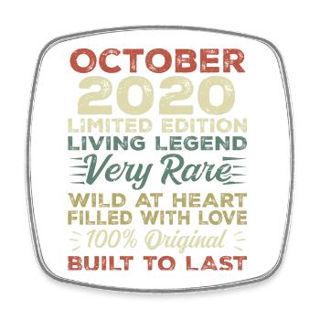 2020 October 2020 Birthday October 2020 Original - Square fridge magnet - white - Front