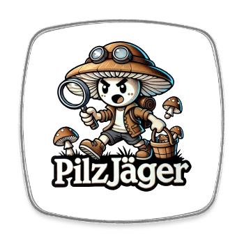Pilzsammler Pilzjäger Pilze Wald Natur Humor Spaß - Viereckiger Kühlschrankmagnet - Weiß - Vorne