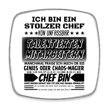 stolzer Chef Von Verdammt Tollen Mitarbeitern - Viereckiger Kühlschrankmagnet - Weiß - Vorne