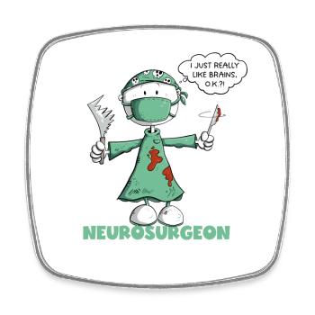 Neurosurgeon Saying Surgeon Stick Figure Cartoon - Square fridge magnet - white - Front