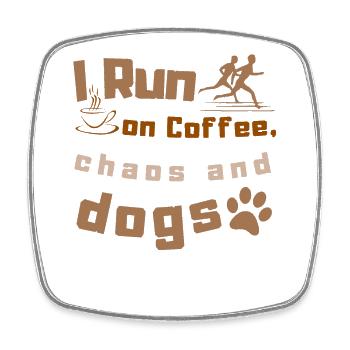 Run on Coffee and Chaos T-Shirt - Square fridge magnet - white - Front