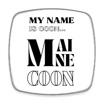 My name is Maine Coon - Ahsford style - Noir - Magnet carré - blanc - Devant