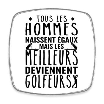 Hommes Meilleurs Deviennent Golfeurs Humour - Magnet carré - blanc - Devant