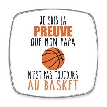 Proof That My Daddy Basketball | Basketball player | Basketball - Square fridge magnet - white - Front
