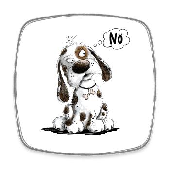Nö Hund Spruch Statement Mürrisch - Viereckiger Kühlschrankmagnet - Weiß - Vorne
