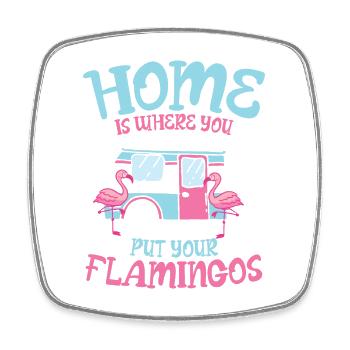 home is where you put your flamingos - Viereckiger Kühlschrankmagnet - Weiß - Vorne