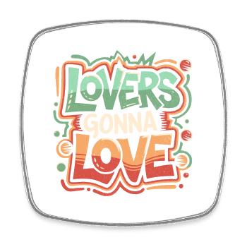 Lover's Gonna Love | Cooles Streetwear-Typo-Shirt - Viereckiger Kühlschrankmagnet - Weiß - Vorne