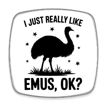 Emu Saying Australia Emus Funny Emu Gift - Square fridge magnet - white - Front
