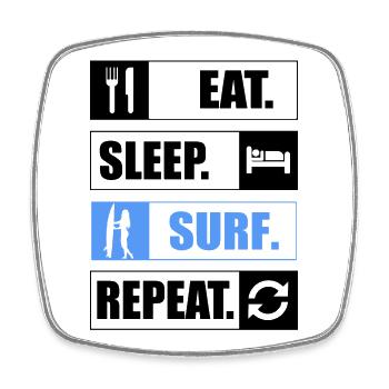 Eat Sleep Surf Repeat Surfen - Square fridge magnet - white - Front