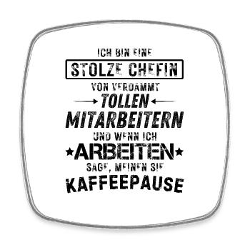 Stolze Chefin Von Verdammt Tollen Mitarbeitern - Viereckiger Kühlschrankmagnet - Weiß - Vorne
