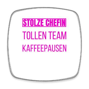 Ich Bin Eine Stolze Chefin von einem tollen Team - Viereckiger Kühlschrankmagnet - Weiß - Vorne