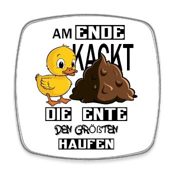 Duck poops ! - Square fridge magnet - white - Front