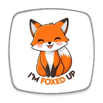 I'm Foxed Up - Cute Cartoon Fox Playful Design - Square fridge magnet - white - Front