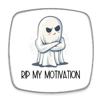 Eingeschnappter Geist – RIP MY MOTIVATION - Viereckiger Kühlschrankmagnet - Weiß - Vorne