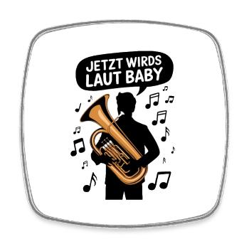 Jetzt Wird's Laut Baby Tuba Musik - Viereckiger Kühlschrankmagnet - Weiß - Vorne