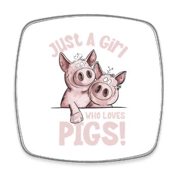 Just A Girl Who Loves Pigs Schwein Schweinchen - Viereckiger Kühlschrankmagnet - Weiß - Vorne