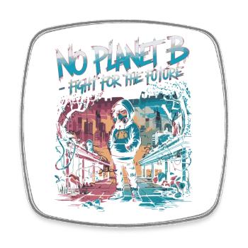 No Planet B – Lutte pour l’avenir - Magnet carré - blanc - Devant