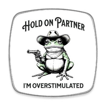 Funny Cowboy Frog – Hang in there, partner! I - Square fridge magnet - white - Front