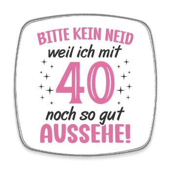 40. Geburtstag 40 Jahre Geburtstagsgeschenk Frauen - Viereckiger Kühlschrankmagnet - Weiß - Vorne