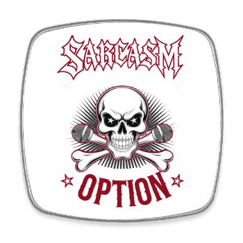 Sarcasme – Le silence n’est pas toujours une option - Magnet carré - blanc - Devant