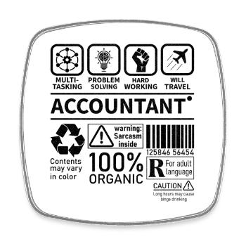 Accountant Multi Tasking Problem Solving Hard Work - Viereckiger Kühlschrankmagnet - Weiß - Vorne