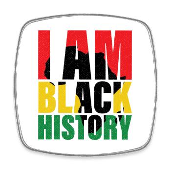 I Am Black History Month African American Pride - Square fridge magnet - white - Front