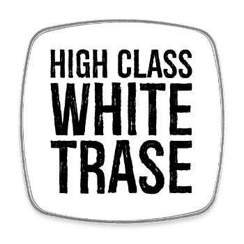 High class white trase - Viereckiger Kühlschrankmagnet - Weiß - Vorne