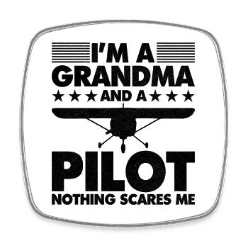 I'm a grandma and a pilot nothing scares me - Viereckiger Kühlschrankmagnet - Weiß - Vorne