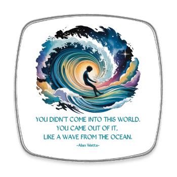 Welle aus dem Ozean | Zitat von Alan Watts - Viereckiger Kühlschrankmagnet - Weiß - Vorne