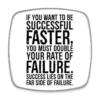 if you want to be successful faster, you must do - Square fridge magnet - white - Front