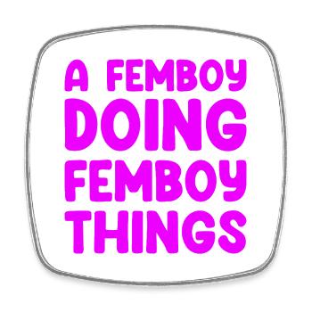 A Femboy Doing Femboy Things - Viereckiger Kühlschrankmagnet - Weiß - Vorne