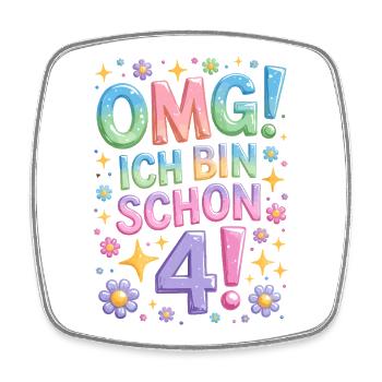 4. Geburtstag Mädchen OMG Ich Bin Schon 4 Jahre - Viereckiger Kühlschrankmagnet - Weiß - Vorne