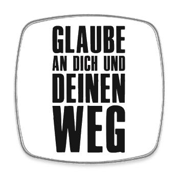 Glaube an Dich und Deinen Weg - Unternehmer - Viereckiger Kühlschrankmagnet - Weiß - Vorne