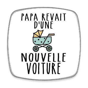 Papa Cadeau Futur Papa - nouvelle voiture de Papa - Magnet carré - blanc - Devant