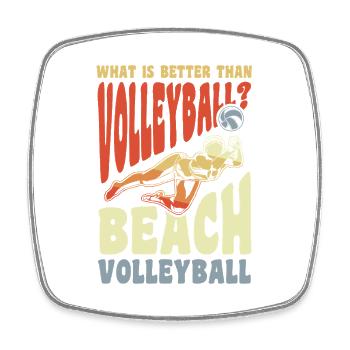 Le beach-volley mieux que le volley-ball - Magnet carré - blanc - Devant