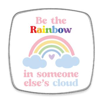 LGBTQ Pride Month - Be the Rainbow in someone else - Square fridge magnet - white - Front