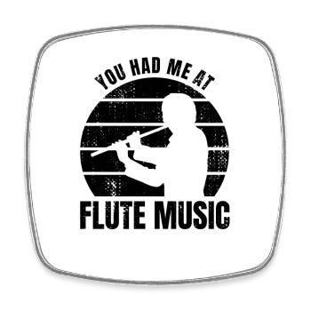 Funny Flute Player Saying - Square fridge magnet - white - Front