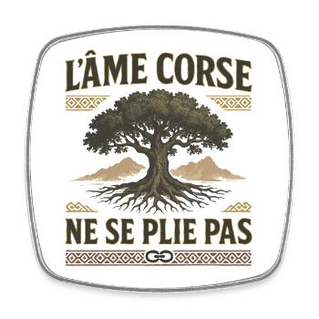 L’Âme Corse Ne Se Plie Pas - Magnet carré - blanc - Devant