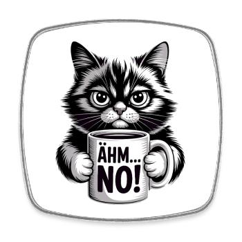 Ähm... No! Katze Mit Kaffee Humor - Viereckiger Kühlschrankmagnet - Weiß - Vorne