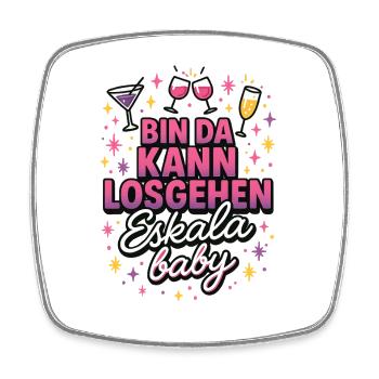 I'm there can go eskala baby women women women - Square fridge magnet - white - Front