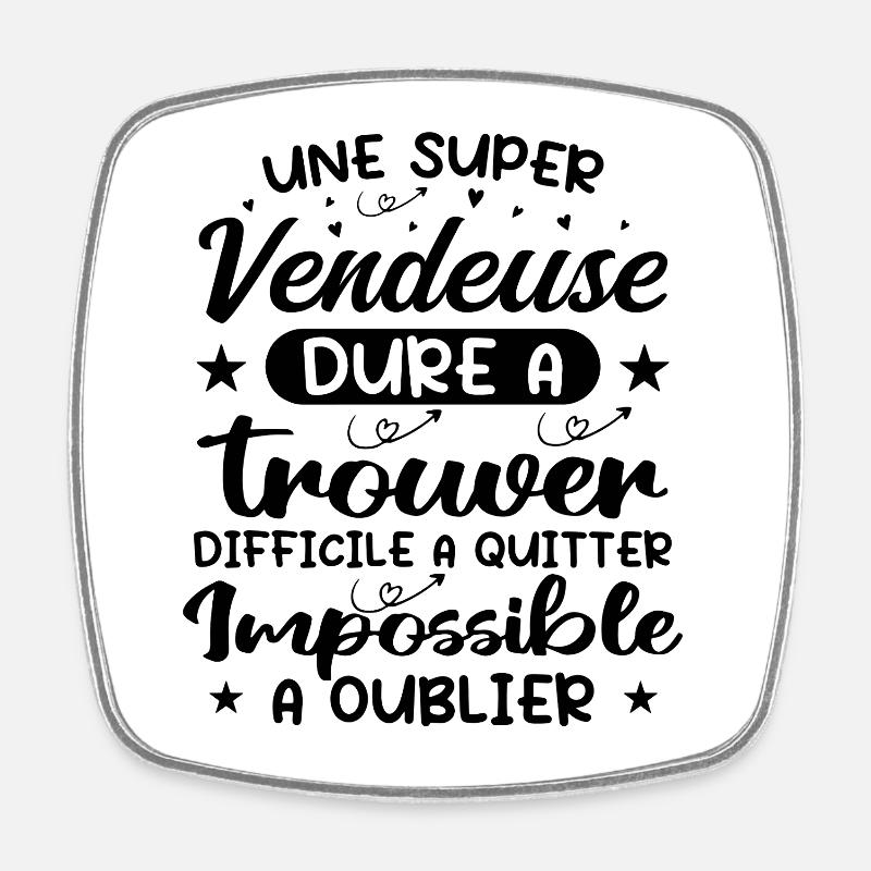 Une Super Vendeuse - Cadeau vendeuse - Magnet carré - blanc